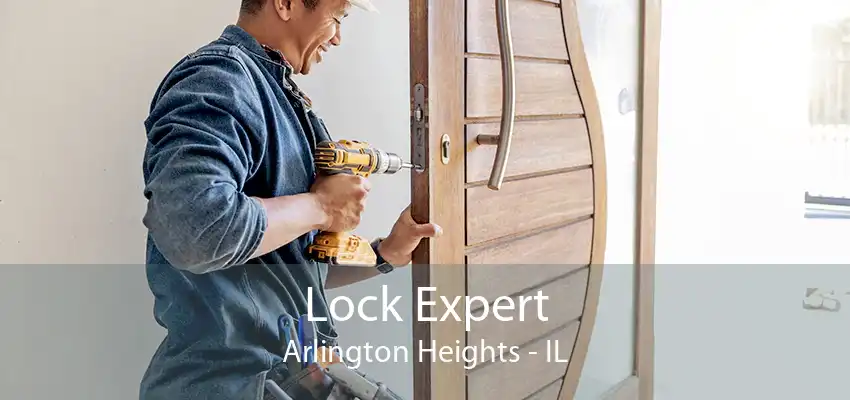 Lock Expert Arlington Heights - IL