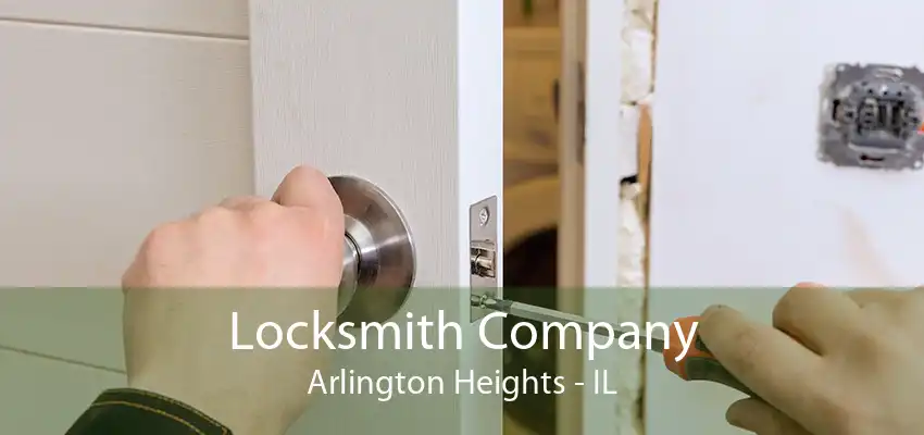 Locksmith Company Arlington Heights - IL