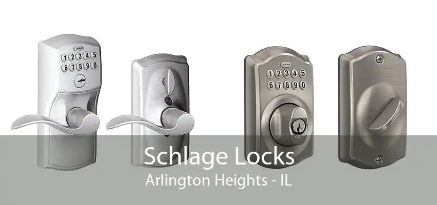 Schlage Locks Arlington Heights - IL